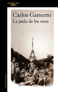 Produktbild: La Jaula de Los Onas / The Cage of the Onas