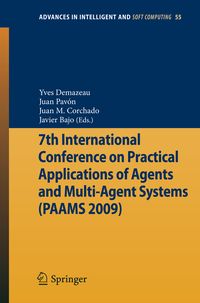 Produktbild: 7th International Conference on Practical Applications of Agents and Multi-Agent Systems (PAAMS'09)