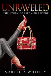 Produktbild: Unraveled: The Story of Life and Living (Melinda Rafferty Series Book 1)