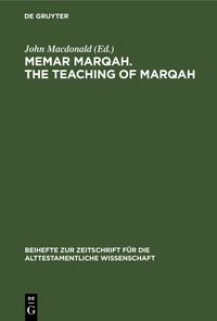 Produktbild: Memar Marqah. The Teaching of Marqah