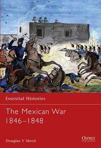 Produktbild: The Mexican War 1846 1848