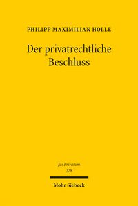 Produktbild: Der privatrechtliche Beschluss