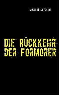 Produktbild: Die R&uuml;ckkehr der Formorer