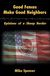 Produktbild: Good Fences Make Good Neighbors