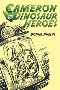 Produktbild: Cameron and the Dinosaur Heroes