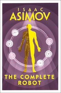 Bild vom Artikel The Complete Robot vom Autor Isaac Asimov
