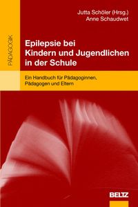 Produktbild: Epilepsie bei Kindern und Jugendlichen in der Schule