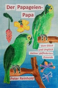 Produktbild: Der Papageien-Papa