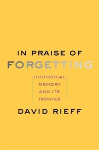 Bild vom Artikel In Praise of Forgetting vom Autor David Rieff