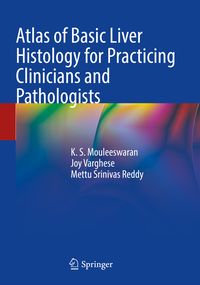 Produktbild: Atlas of Basic Liver Histology for Practicing Clinicians and Pathologists
