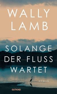 Produktbild: Solange der Fluss wartet
