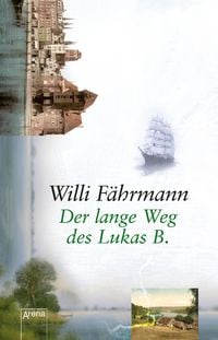 Produktbild: Der lange Weg des Lukas B.