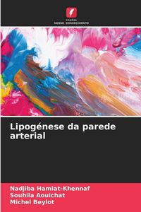 Produktbild: Lipog&eacute;nese da parede arterial