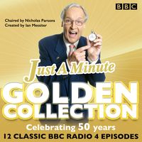 Produktbild: Just a Minute: The Golden Collection: Classic Episodes of the Much-Loved BBC Radio Comedy Game