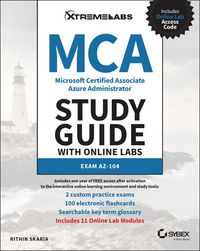 Produktbild: MCA Microsoft Certified Associate Azure Administrator Study Guide with Online Labs: Exam AZ-104