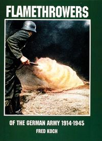 Produktbild: Flamethrowers of the German Army 1914-1945