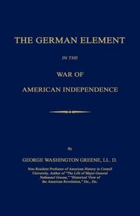 Produktbild: The German Element in the War of American Independence