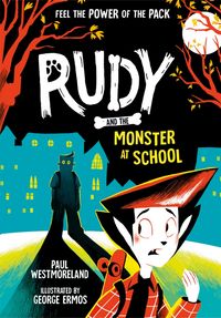 Produktbild: Rudy and the Monster at School