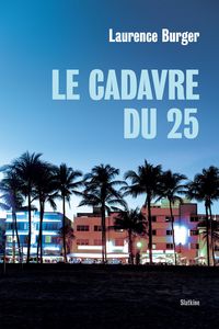 Produktbild: Le cadavre du 25