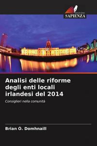 Produktbild: Analisi delle riforme degli enti locali irlandesi del 2014