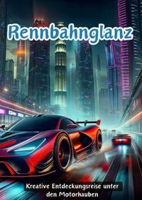 Produktbild: Rennbahnglanz