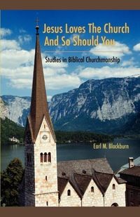 Produktbild: Jesus Loves the Church and So Should You