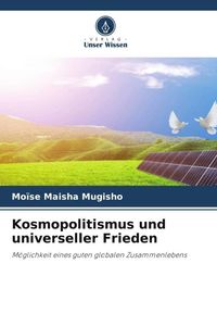 Produktbild: Kosmopolitismus und universeller Frieden