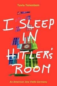 Produktbild: I Sleep in Hitlers Room