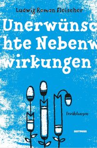 Produktbild: Unerw&uuml;nschte Nebenwirkungen