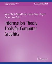 Produktbild: Information Theory Tools for Computer Graphics