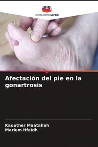 Produktbild: Afectaci&oacute;n del pie en la gonartrosis