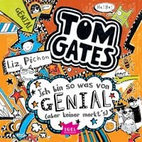 Produktbild: Tom Gates 4. Ich bin sowas von genial (aber keiner merkt's)