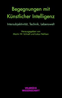 Produktbild: Begegnungen mit k&uuml;nstlicher Intelligenz