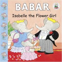 Produktbild: Babar: Isabelle the Flower Girl
