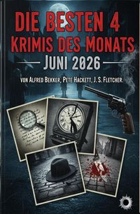 Produktbild: Die besten 4 Krimis des Monats Juni 2026