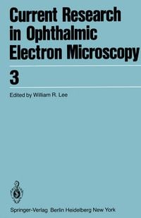 Produktbild: Current Research in Ophthalmic Electron Microscopy