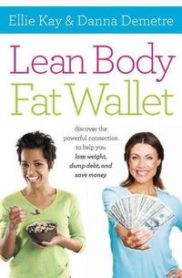 Produktbild: Kay, E: Lean Body, Fat Wallet