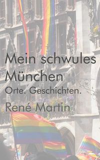 Produktbild: Mein schwules M&uuml;nchen