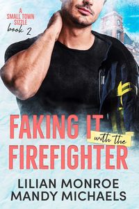 Produktbild: Faking It with the Firefighter