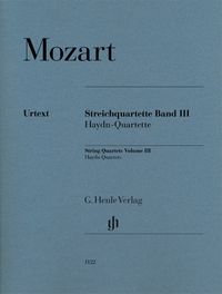 Produktbild: Wolfgang Amadeus Mozart - Streichquartette, Band III (Haydn-Quartette)