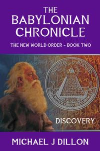 Produktbild: The Babylonian Chronicle - Discovery (The NEW WORLD ORDER, #2)