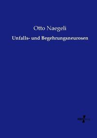 Produktbild: Unfalls- und Begehrungsneurosen
