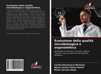 Produktbild: Evoluzione della qualit&agrave; microbiologica e organolettica