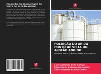 Produktbild: POLUI&Ccedil;&Atilde;O DO AR DO PONTO DE VISTA DO ALDE&Atilde;O ANDINO