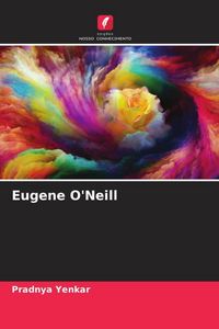 Produktbild: Eugene O'Neill
