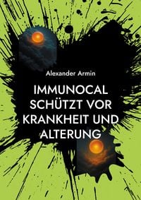 Produktbild: Immunocal sch&uuml;tzt vor Krankheit und Alterung