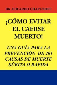 Produktbild: Como Evitar El Caerse Muerto!
