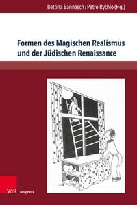Produktbild: Formen des Magischen Realismus und der J&uuml;dischen Renaissance