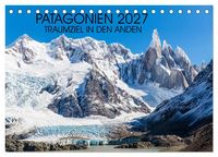 Produktbild: Patagonien 2027 - Traumziel in den Anden (Tischkalender 2027 DIN A5 quer), CALVENDO Monatskalender