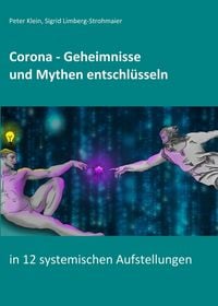 Produktbild: Corona - Geheimnisse und Mythen entschl&uuml;sseln